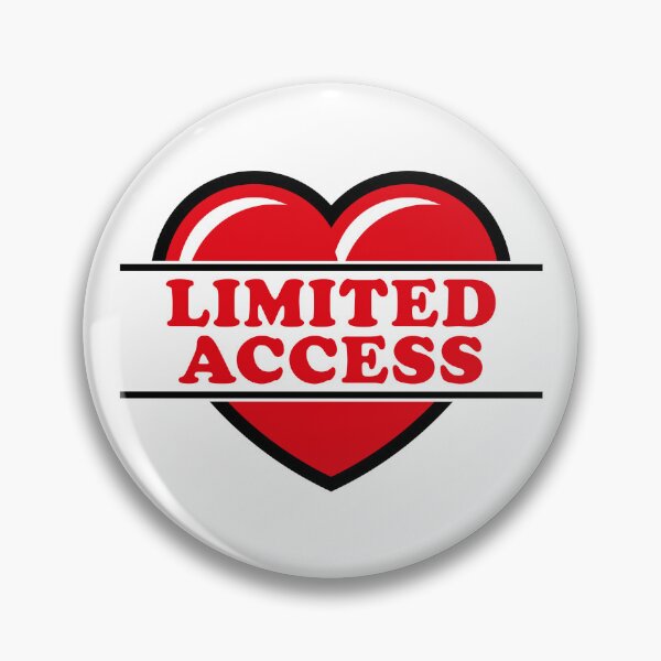 Item preview, Limited Access (Heart / Sweetheart / Love / Red 2C) designed and sold by Roderix.