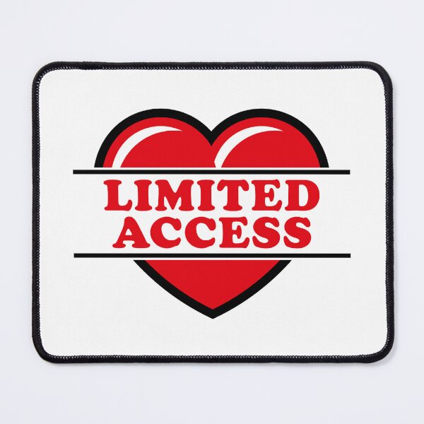 Item preview, Limited Access (Heart / Sweetheart / Love / Red 2C) designed and sold by Roderix.