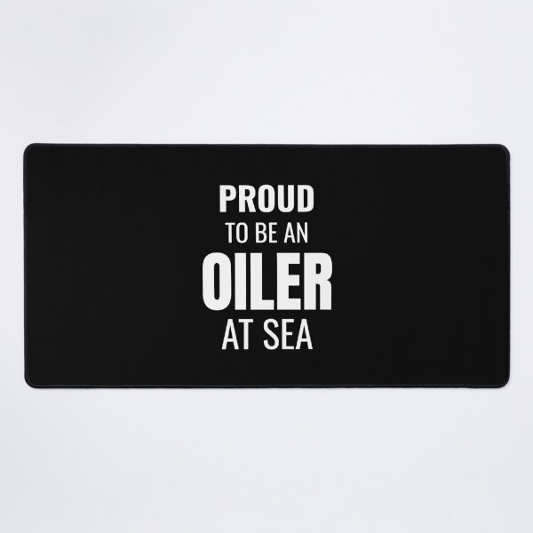 Item preview, Proud to be an Oiler at Sea (White) designed and sold by ShipCrewNation.