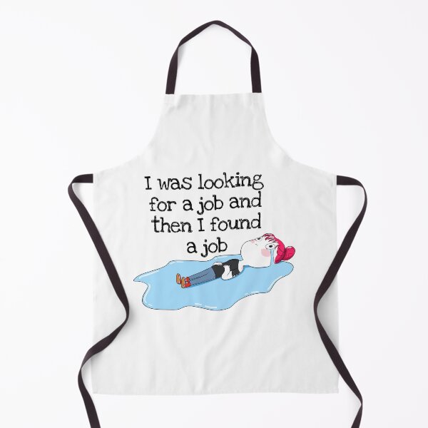 Item preview, I was looking for a job designed and sold by Julieel.exe.