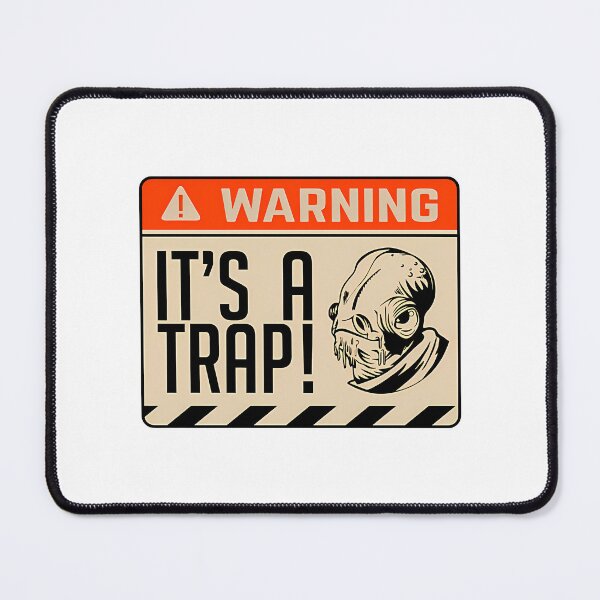 Item preview, It'S A Trap Itsatrap Admiral Ackbar Iconic Phrase designed and sold by DeclaneHawk.
