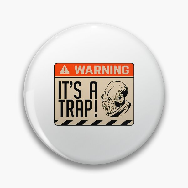 Item preview, It'S A Trap Itsatrap Admiral Ackbar Iconic Phrase designed and sold by DeclaneHawk.