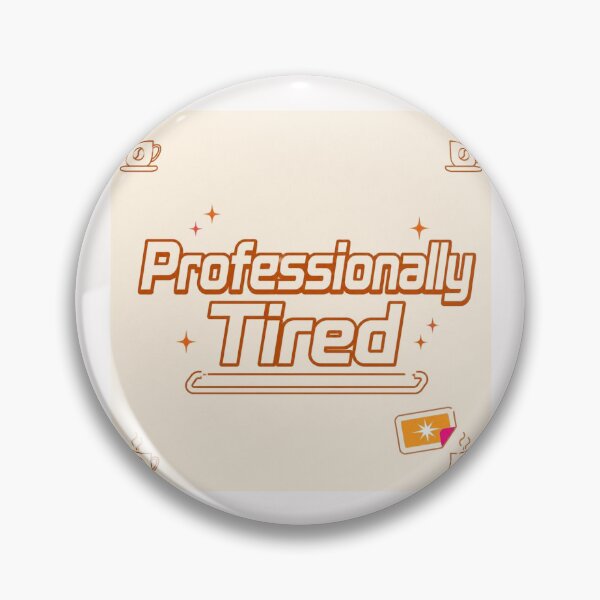 Item preview, Professionaly tired #1 designed and sold by Helios Be. Lavsh.