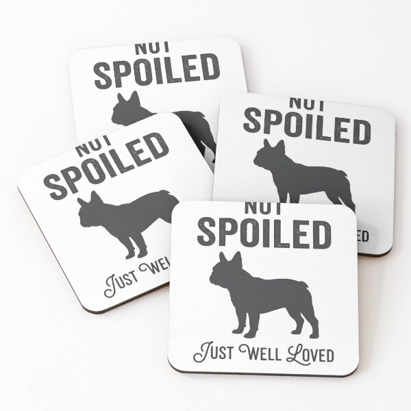 Item preview, Not Spoiled Just Well Loved | Funny French Bulldog Lover Gift designed and sold by CH-4TEE.