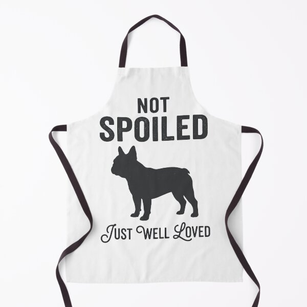 Item preview, Not Spoiled Just Well Loved | Funny French Bulldog Lover Gift designed and sold by CH-4TEE.