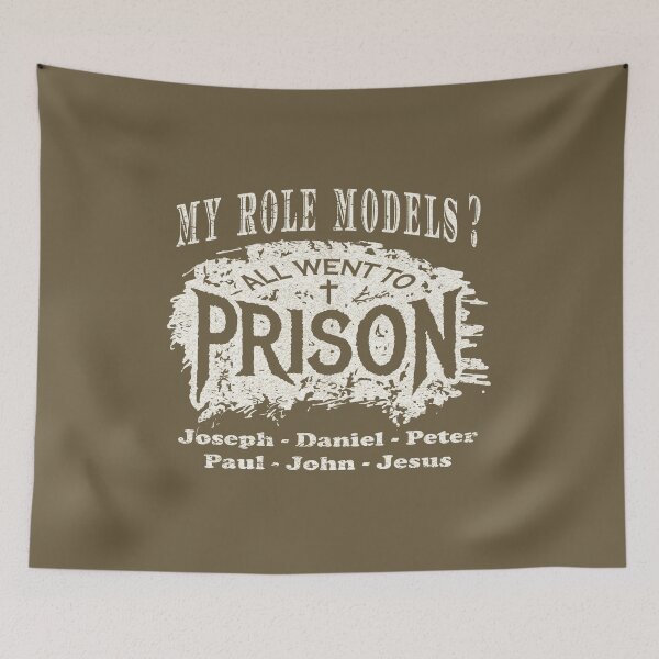 Item preview, My Role Models? All Went to Prison | Funny Christian Typography - Joseph Daniel Peter Paul John Jesus | Faith Humor White  designed and sold by ZechJohnRB.