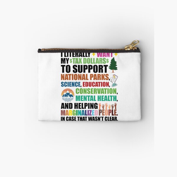Item preview, I Literally Want My Tax Dollars To Support designed and sold by bondsjeffreyss.
