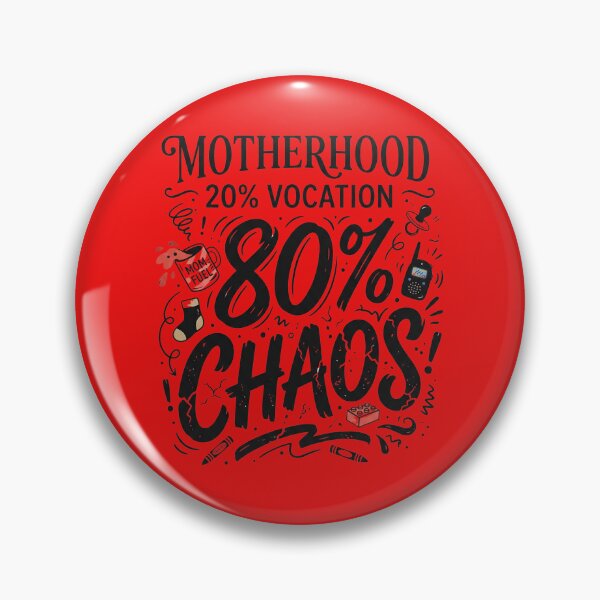 Item preview, Motherhood 20% Vocation 80% Chaos - Parenting Humor designed and sold by CoffeeAndChao.