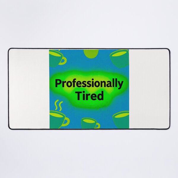 Item preview, Professionaly tired #3 designed and sold by Helios Be. Lavsh.