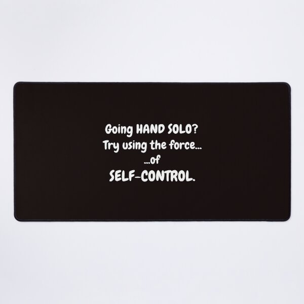 Item preview, Going Hand Solo? Funny | Self-Control Joke | Humorous Wordplay Typography Design designed and sold by kjson1.