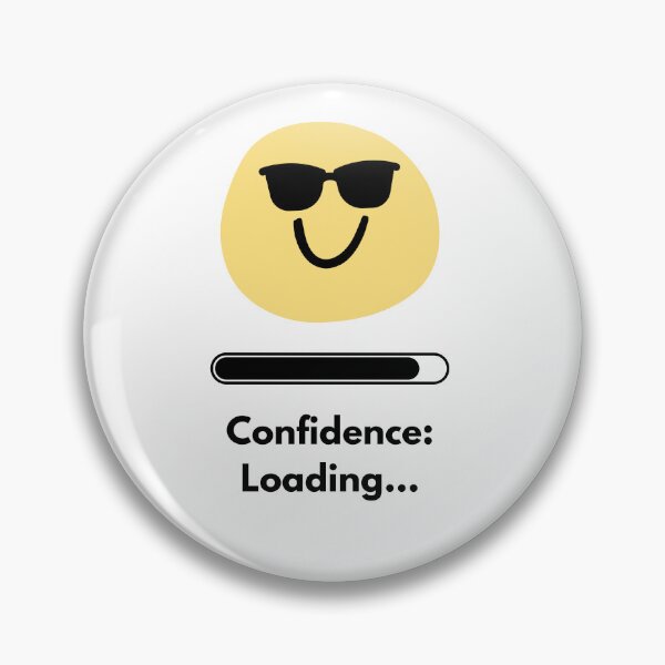Item preview, Confidence: Loading... | Funny Minimalist T-Shirt & Sticker Design designed and sold by DonGeneral.