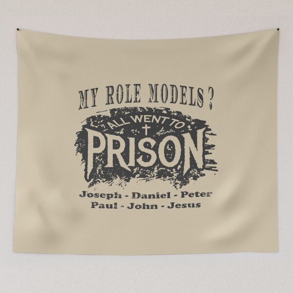 Item preview, My Role Models? All Went to Prison | Funny Christian Typography - Joseph Daniel Peter Paul John Jesus | Faith Humor grey black designed and sold by ZechJohnRB.