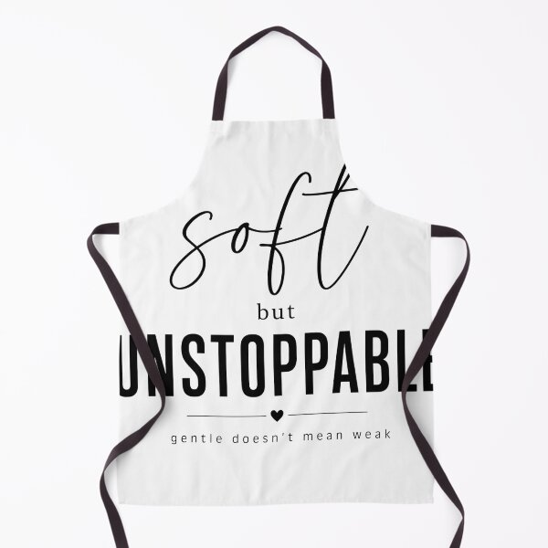 Item preview, Soft But Unstoppable - Gentle Doesn't Mean Weak designed and sold by jo-e-basta.