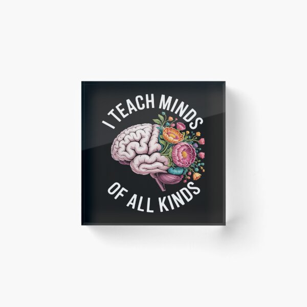 Item preview, I Teach Minds Of All Kinds Special Education Teacher  designed and sold by bondsjeffreyss.