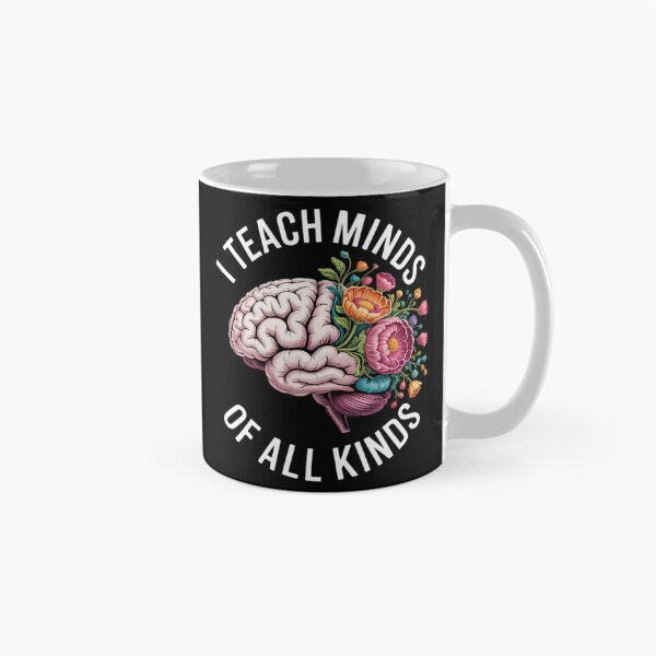 Item preview, I Teach Minds Of All Kinds Special Education Teacher  designed and sold by bondsjeffreyss.