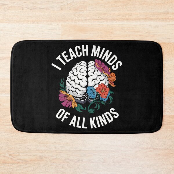 Item preview, I Teach Minds Of All Kinds Special Education Teacher designed and sold by bondsjeffreyss.