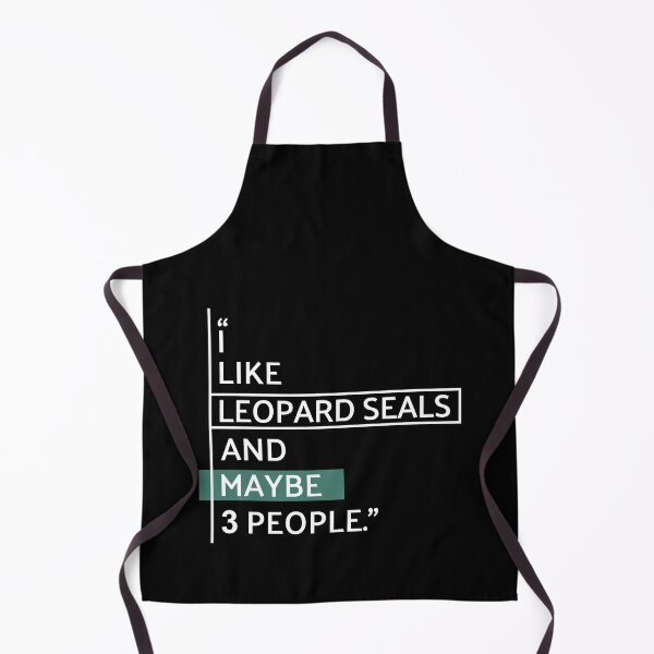 Item preview, I Like Leopard Seals designed and sold by MaryAller.