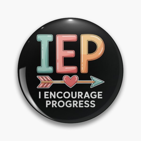 Item preview, Iep I Encourage Progress Special Education School Teache designed and sold by bondsjeffreyss.