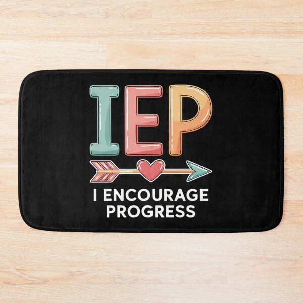 Item preview, Iep I Encourage Progress Special Education School Teache designed and sold by bondsjeffreyss.