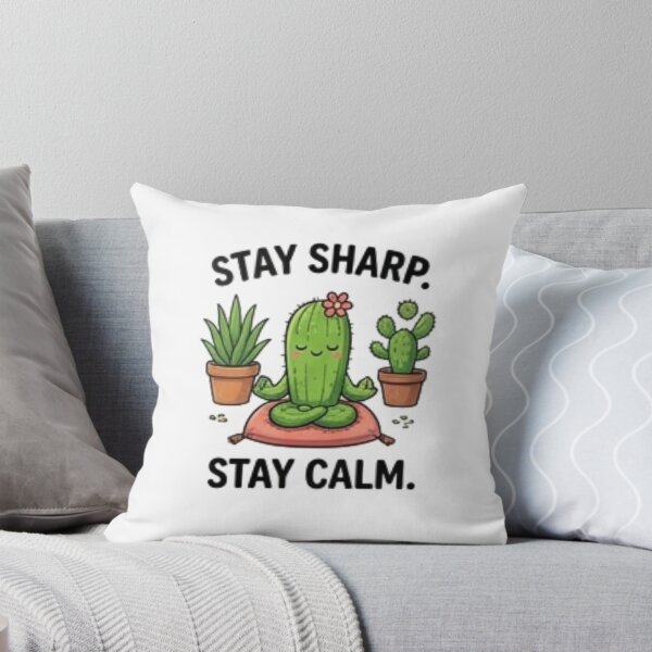 Item preview, Stay Sharp, Stay Calm – Funny Succulent Design designed and sold by Tipsy24.