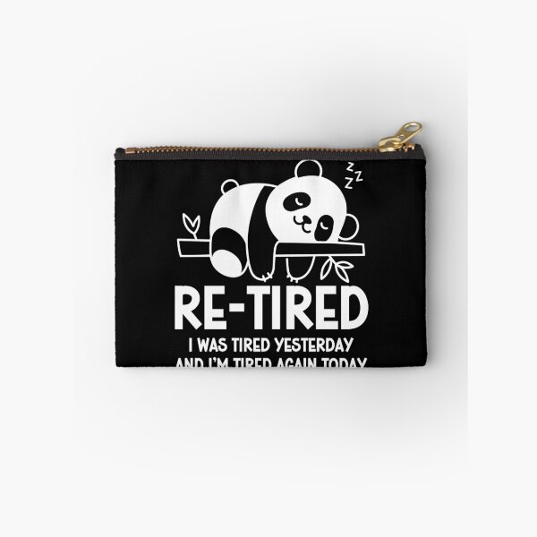 Item preview, Re-tired - Retirement Humor - Funny Tired Quote designed and sold by gunaone-design.