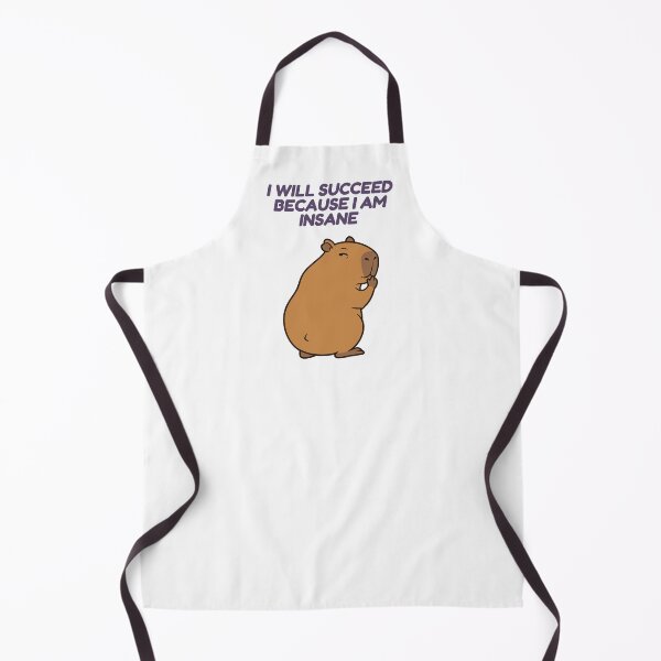 Item preview, I Will Succeed Because I Am Insane, Funny Capybara designed and sold by Sir Capy B.