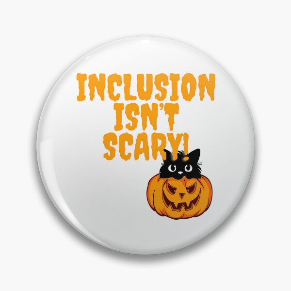 Item preview, Inclusion Isn'T Scary designed and sold by bondsjeffreyss.