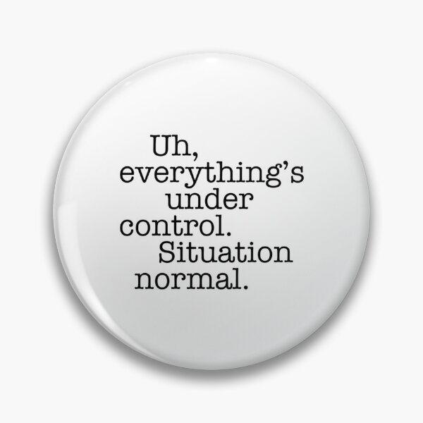 Item preview, Star Wars Quotes - Situation Normal designed and sold by DeclaneHawk.