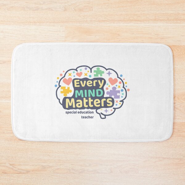 Item preview, Special Education Teacher Every Mind Matters designed and sold by mabry-jenaez.