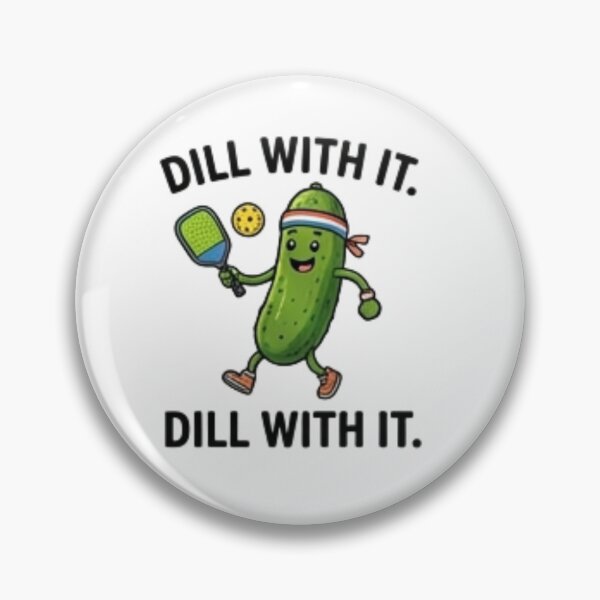 Item preview, Dill With It – Funny Pickleball Design designed and sold by Tipsy24.