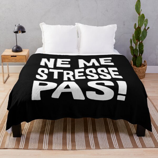 Item preview, Ne Me Stresse Pas French Quote Anti Stress designed and sold by AntiqueImages.