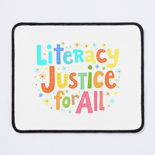 Item preview, Literacy And Justice Colorful Inspirational Quote designed and sold by bondsjeffreyss.