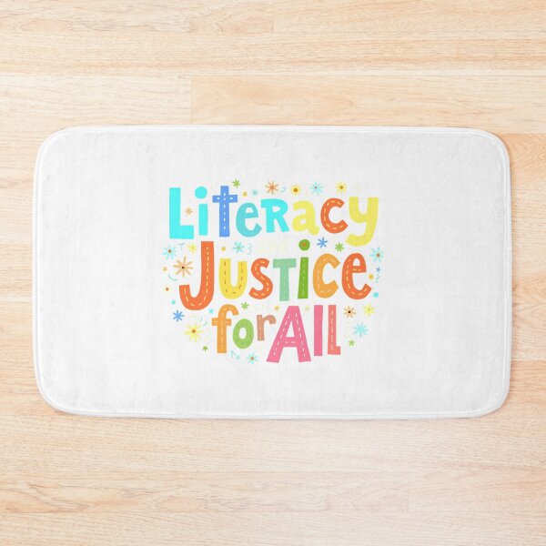 Item preview, Literacy And Justice Colorful Inspirational Quote designed and sold by bondsjeffreyss.