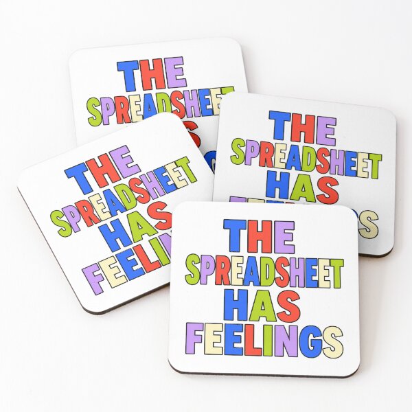 Item preview, The Spreadsheet Has Feelings designed and sold by aihrgdesign.