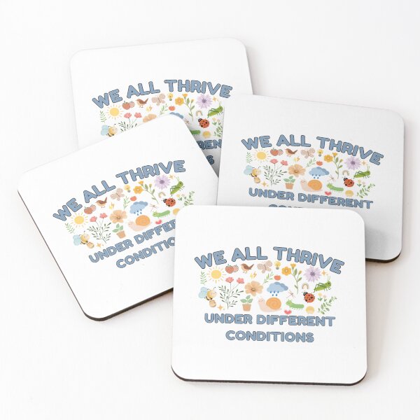 Item preview, We All Thrive Under Different Conditions  Inclusive Design designed and sold by mabry-jenaez.