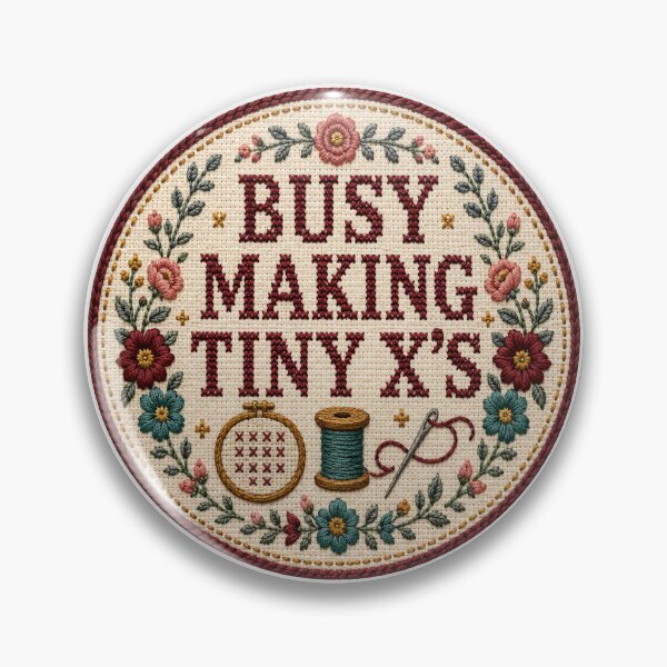 Item preview, Busy Making Tiny X’s – Funny Cross Stitch Design designed and sold by Tobull.