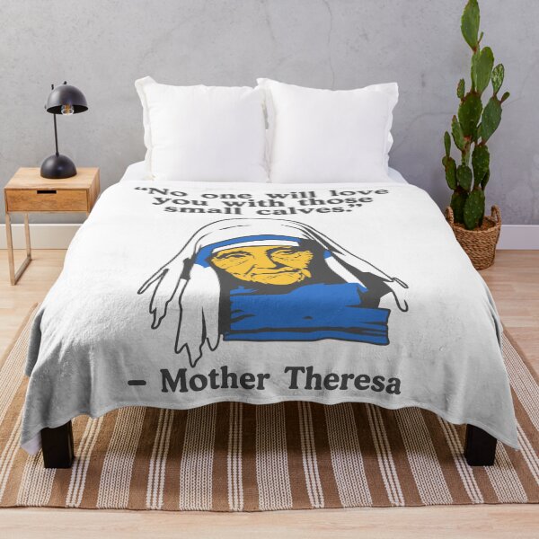 Item preview, Mother Theresa - No One Will Love You With Those Small Calves designed and sold by a2ungugu.