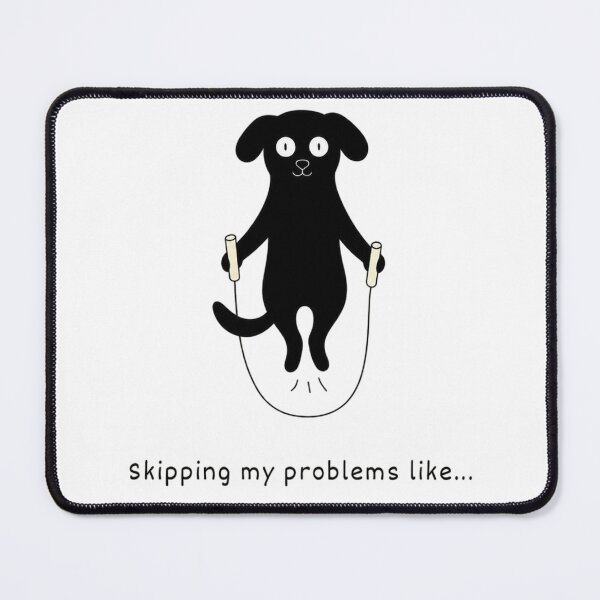 Item preview, Skipping My Problems Like – Funny Jump Rope Dog designed and sold by Mavriboy.