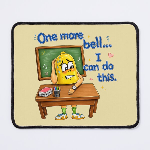 Item preview, One More Bell... I Can Do This! – Funny & Inspiring Teacher Quote designed and sold by Classroom Crew Studio.