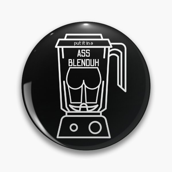 Item preview, PUT IT IN A ASS BLENDUH - The Basement Yard Podcast Merch designed and sold by tartistry.