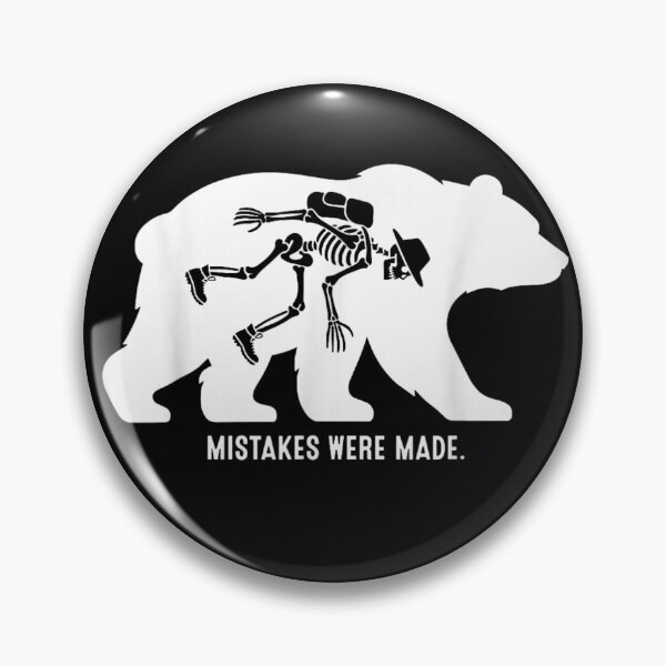 Item preview, Mistakes Were Made Funny Bear Camping Art designed and sold by LASTIQUE-dd.