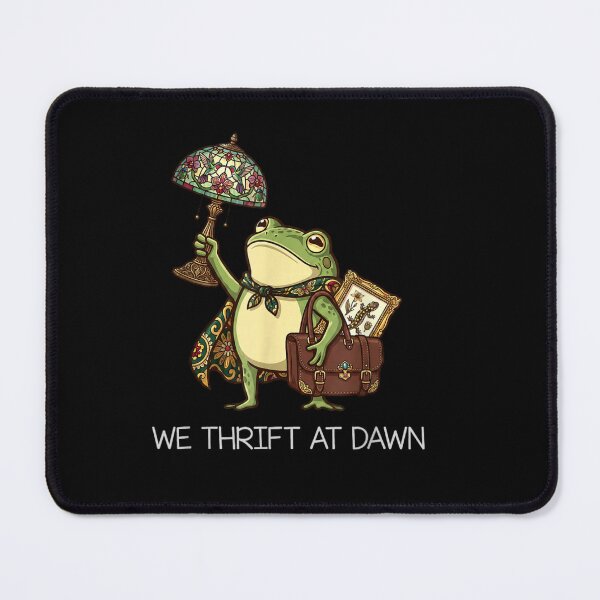 Item preview, We Thrift At Dawn Funny Frog Design designed and sold by LASTIQUE-dd.