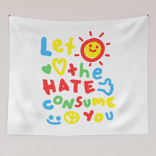 Item preview, Let The Hate Consume You designed and sold by a2ungugu.