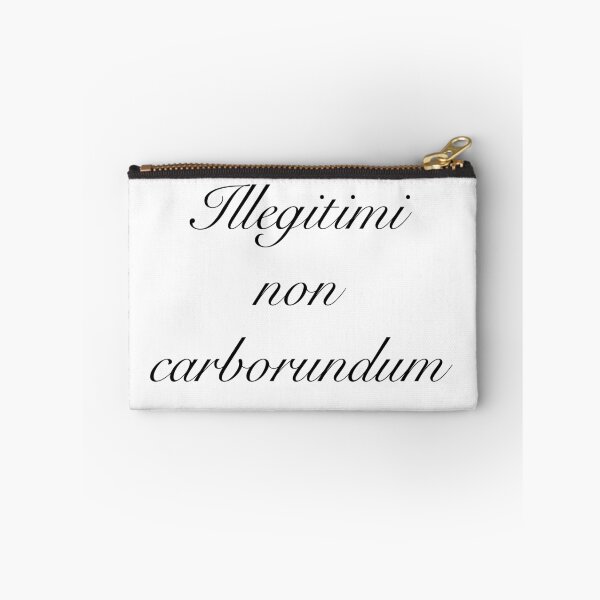 Item preview, Illegitimi non Carborundum  designed and sold by saschultz.
