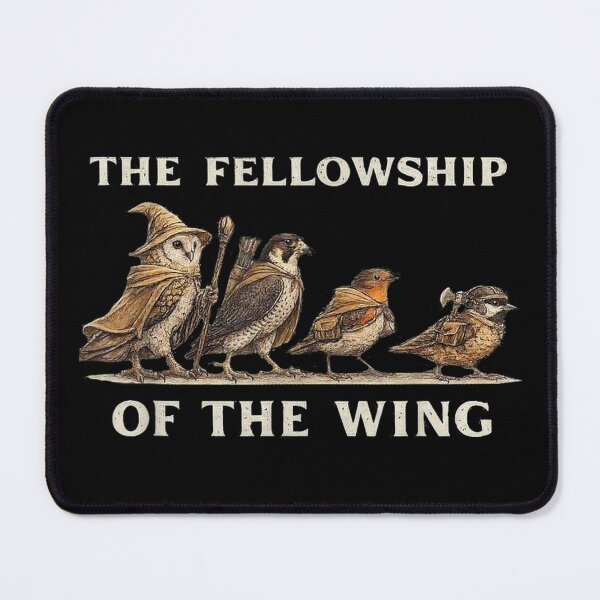 Item preview, Fellowship Of The Wing Funny Bird Pun designed and sold by LASTIQUE-dd.