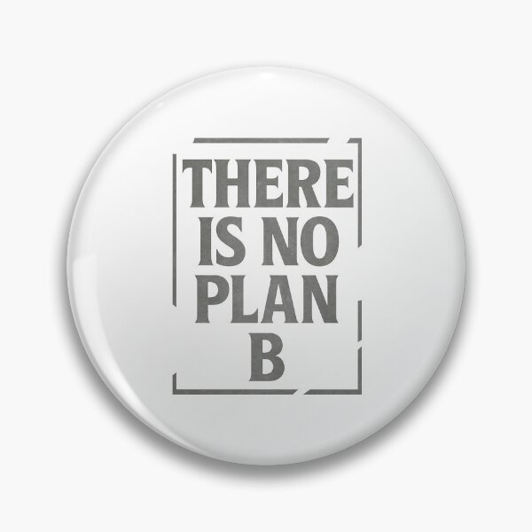 Item preview, There Is No Plan B Fitness Gym Hustle Quote Graphic designed and sold by crevettedesign.