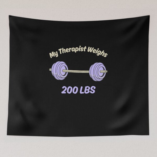Item preview, My therapist Weighs 200lbs designed and sold by Konvero.