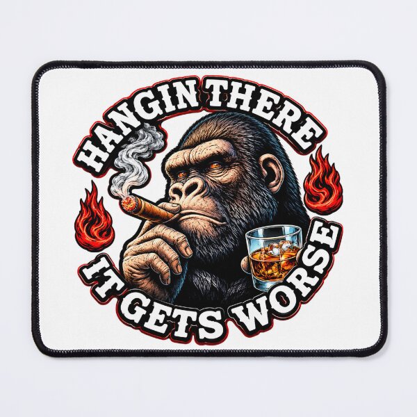 Item preview, Hanging There It Gets Worse funny Gorilla designed and sold by INKRebelGraphic.