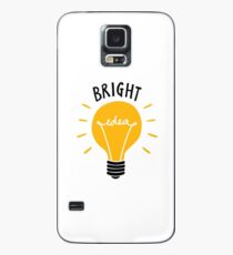 Bright Idea! Case/Skin for Samsung Galaxy