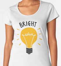 Bright Idea! Women's Premium T-Shirt